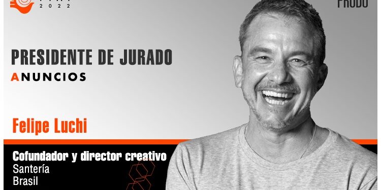 FIAP 2022. Testimonio Felipe Luchi. Presidente Jurado Anuncios