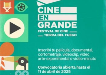 Convocatoria abierta para la 8° edición del Festival de Cine Nacional “Cine en Grande” de Tierra del Fuego