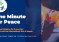Un Minuto por la Paz: convocan a sumarse a en todo el mundo